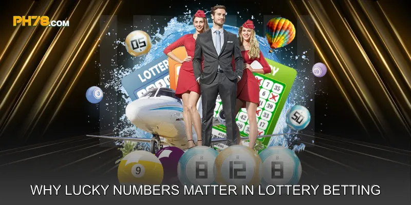 Why Lucky Numbers Matter in Lottery Betting