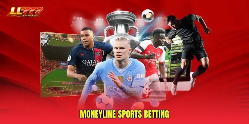 Moneyline sports betting